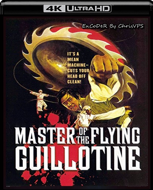 Latająca gilotyna / The Flying Guillotine (1975) MULTI.HDR.2160p.BluRay.DTS.HD.MA.AC3-ChrisVPS / LEKTOR i NAPISY