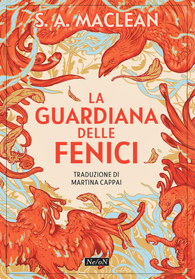 S.A. Maclean - La guardiana delle fenici (2025)