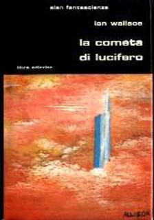 Ian Wallace - La cometa di Lucifero (1982)