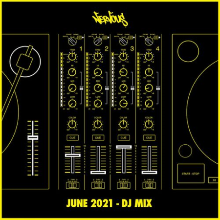 VA   Nervous June 2021 DJ Mix (2021)
