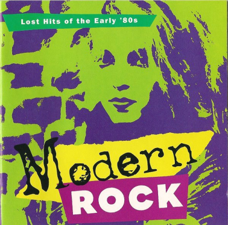 VA - Modern Rock: Lost Hits Of The Early '80s (2000)