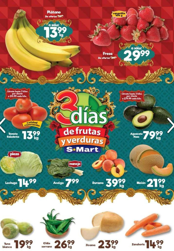 S-Mart: 3 Días de Frutas y Verduras del Martes 19 al Jueves 21 de Julio 
