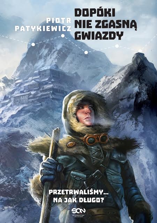  Piotr Patykiewicz - Dopóki nie zgasną gwiazdy (tom 1-3)