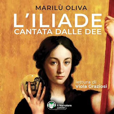 Marilù Oliva - L’Iliade cantata dalle dee (2024) (mp3 - 128 kbps)