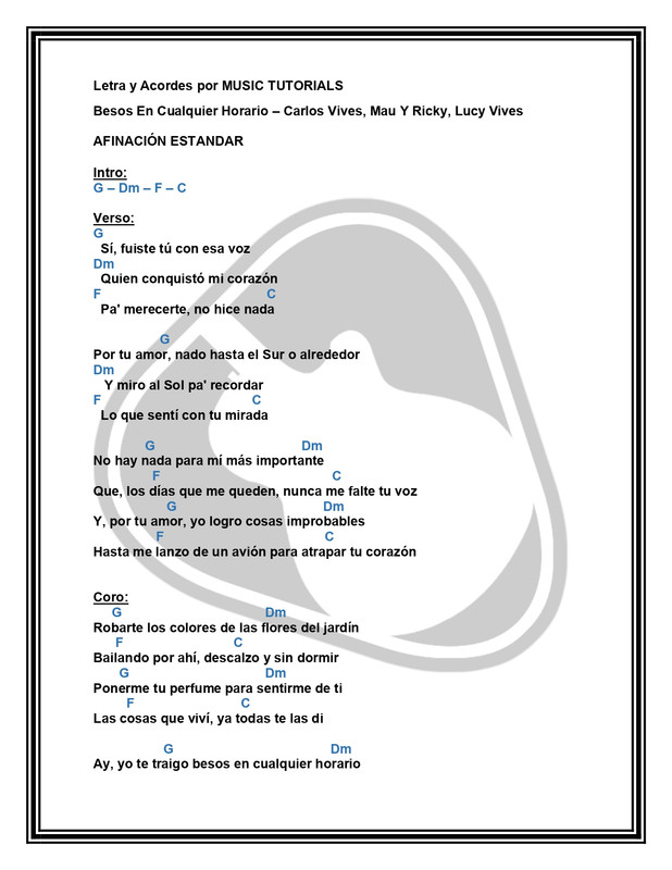 Besos-En-Cualquier-Horario-Carlos-Y-Lucy-Vives-Mau-Y-Ricky-Letra-y-Acordes-by-MUSICTUTORIALS-page-00