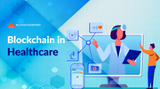 Blockchain-in-Healthcare