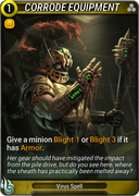 Corrode Equipment - Provided by Mythgard Hub
