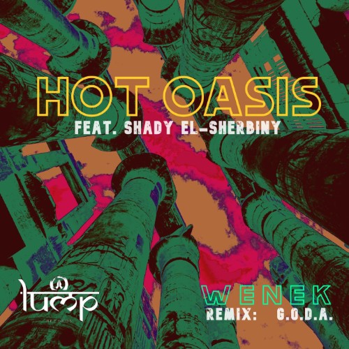 Hot Oasis ft. Shady El-Sherbiny - Wenek (2026) MP3