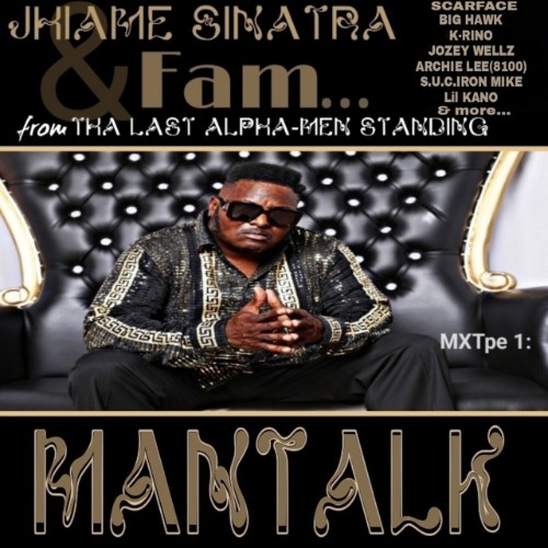 Jhiame Sinatra - Man Talk (From The Last Alpha-Men Standing) (2026)