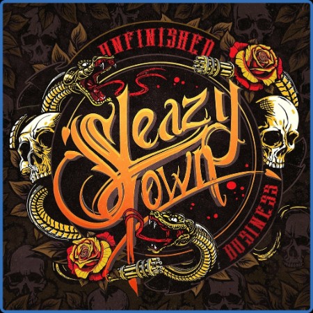Sleazy Town - Unfinished Business ((2024))