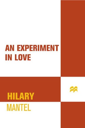 Hilary-Mantel-An-Experiment-in-Love-1995.jpg