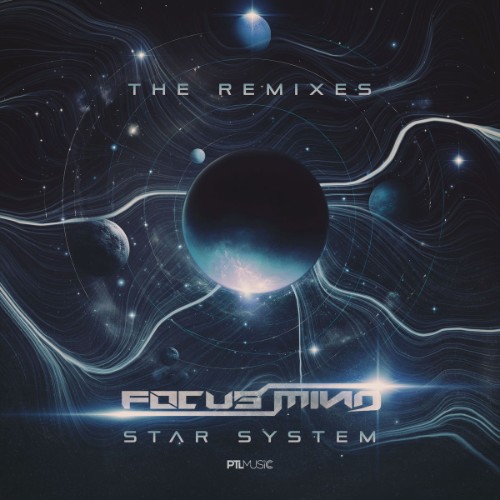 Focus Mind - Star System (The Remixes) (2026)