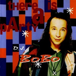 Re: DJ Bobo