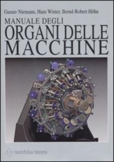 AA.VV. - Manuale degli organi delle macchine (2006)