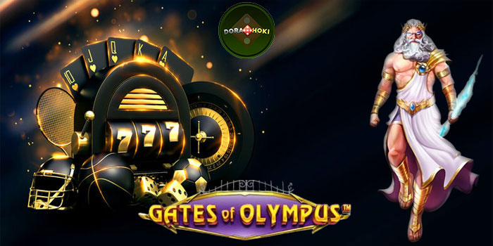 Tips Ampuh Raih Maxwin Slot Gates Of Olympus di Situs DORAHOKI
