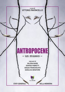 Vittorio Pavoncello (a cura di) - Antropocene. Un museo (2022)