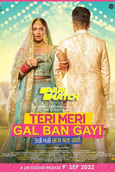 Teri Meri Gal Ban Gayi (2022) Punjabi Movie CAMRip – 480p [450MB] || 720p [1GB]