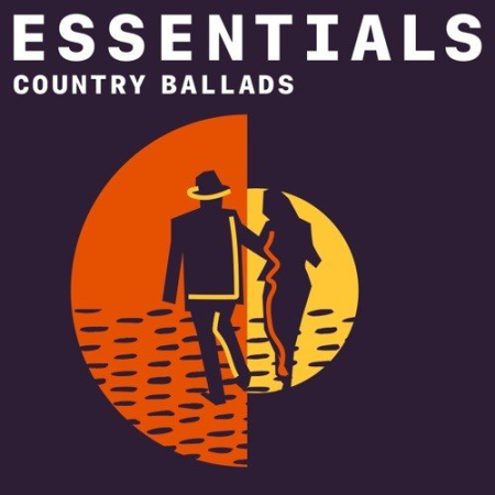 VA   Country Ballads Essentials (2021)