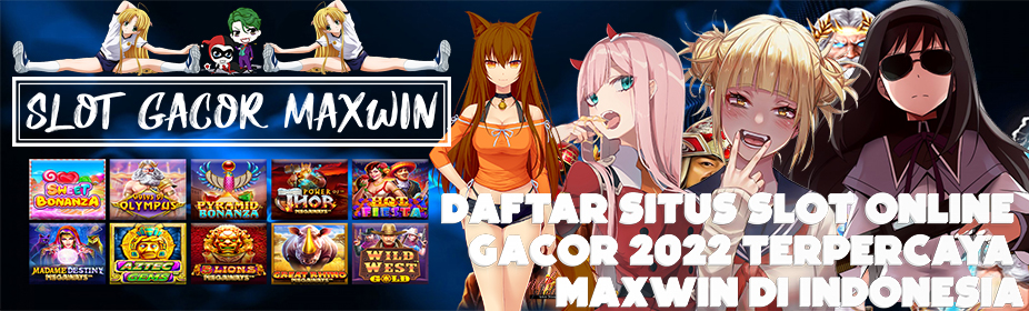 Situs Judi Slot Online Terpercaya Indonesia
