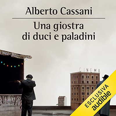 Alberto Cassani - Una giostra di duci e paladini (2022) (mp3 - 128 kbps)