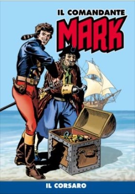 Il Comandante Mark (a colori) 004 - Il Corsaro (RCS 2020-07)