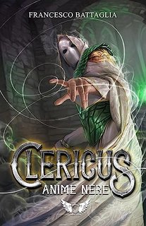 Francesco Battaglia - Clericus: Anime nere (2023)