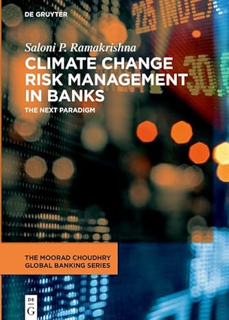 Climate Change Risk Management in Banks: The next paradigm