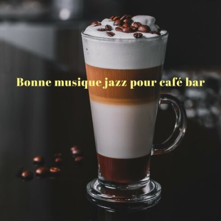 Jazz douce musique d'ambiance - Bonne musique jazz pour cafe bar (2022)
