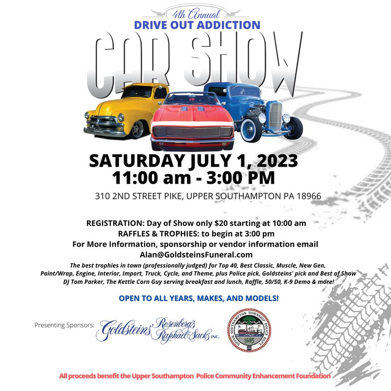 Drive Out Addiction Car Show, July 1st,2023