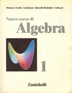 AA.VV. - Nuovo corso di algebra vol. 1 (1988)