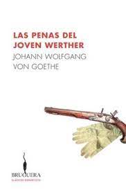 LAS PENAS DEL JOVEN WHERTER, GOETHE
