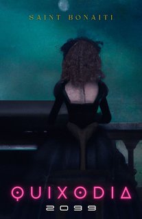 Saint Bonaiti - Quixodia (2024)