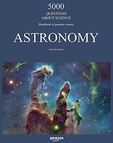 5000 questions about science. Handbook of popular science: ASTRONOMY