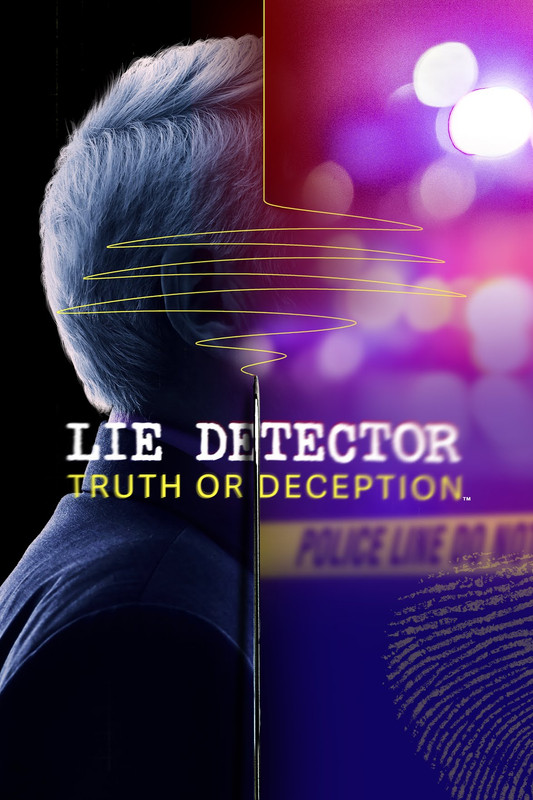 Lie Detector: Truth or Deception