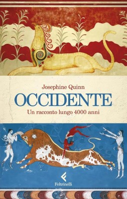 Josephine Quinn - Occidente. Un racconto lungo 4000 anni (2024)