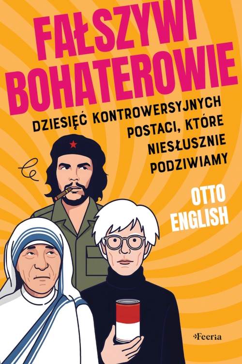 Otto English - Fałszywi bohaterowie