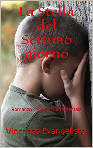 Vincenzo Evangelista – La Stella del Settimo giorno (2020)