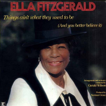 Things Ain't What They Used To Be (And You Better Believe It) (1970) [2011 Release]