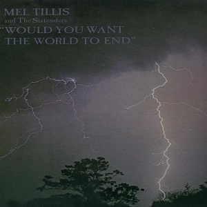 Mel Tillis - Discography - Page 2 Mel_Tillis_-_Would_You_Want_The_World_To_End