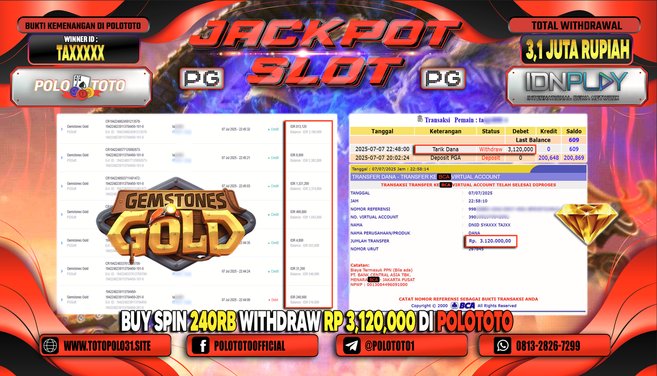 POLOTOTO JACKPOT SLOT GEMSTONES GOLD Rp.3.120.000,-