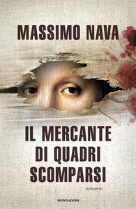 Massimo Nava - Il mercante di quadri scomparsi (2016)