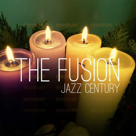 Jazz Century - The Fusion (2021)