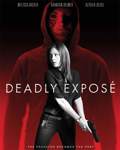 Zabójcze obnażenie / Deadly Expose (2017) PL.SUBBED.WEB-DL.XViD-MORS/ Napisy PL