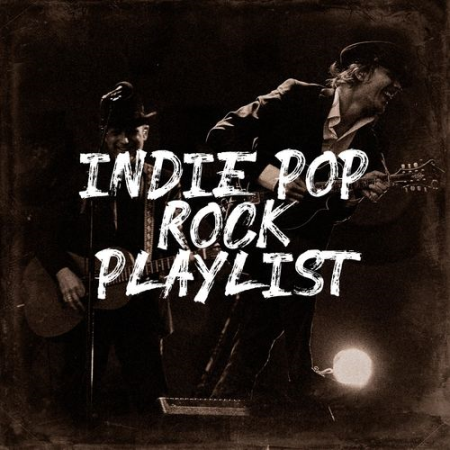 VA - Indie Pop Rock Playlist (2020)