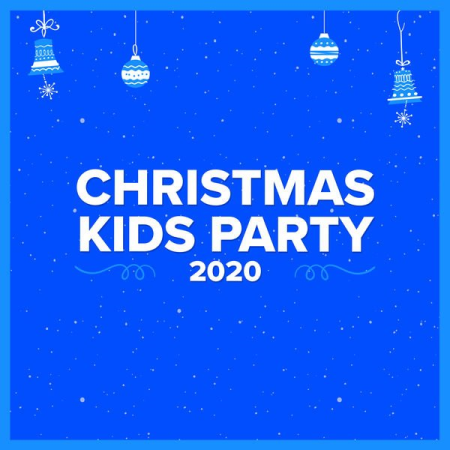 Various Artists - Christmas Kids Party 2020