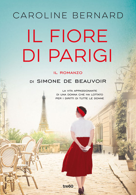 Caroline Bernard - Il fiore di Parigi (2022)