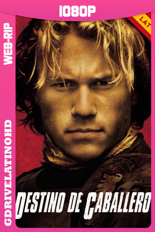 Corazón De Caballero (2001) WEBRip 1080p Latino-Inglés