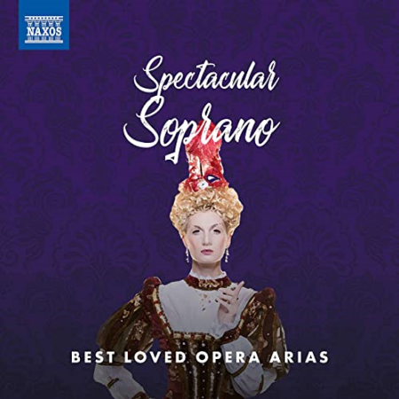 ae13fd29 722a 45d0 ad15 fa2d089a45ff - Spectacular Soprano: Best Loved Opera Arias (2021)