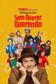 Chespirito: Sem Querer Querendo 1ª Temporada (2025) WEB-DL 1080p Dual Áudio
