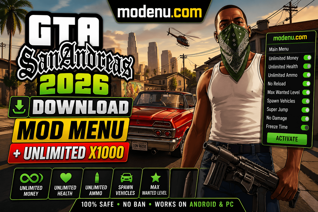 GTA San Andreas 2026 Download โ Mod Menu + Unlimited x1000 MODENU